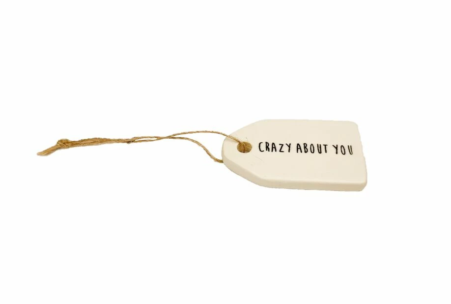 Gavelapp Av Keramikk Crazy About You - Lengde 5,5 Cm, Hvit 3 Gavelapp Av Keramikk Crazy About You - Lengde 5,5 Cm, Hvit
